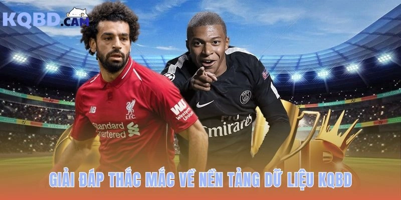 Giải đáp các câu hỏi về kỹ thuật và nguồn gốc dữ liệu